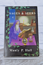 Sages &amp; Seers Manly P. Hall 2nd printing 1979 Mystical Idealism Paperback - £34.79 GBP
