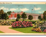 Post Office Portland Maine ME  Linen  Postcard T21 - $1.93