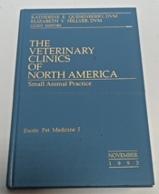 Vintage Exotic Pet Medicine Book 1  The Veterinary Clinics of North America - £10.23 GBP
