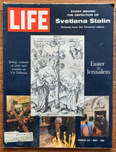 Life Magazine March 24, 1967 Defection of Svetlana Stalin - Easter in Jerusalem - £7.84 GBP