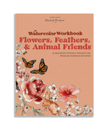 Watercolor Workbook: Flowers, Feathers, and Animal Friends: 25 Beginner-... - $395.76 MXN
