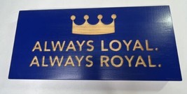 Kansas City Royals MLB Sign Wooden “ Always Loyal Always Royal” - £13.02 GBP