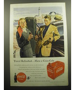 1949 Coca-Cola Coke Soda Ad - Travel Refreshed.. have a Coca-Cola - £14.55 GBP
