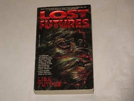 Lost Futures Tuttle, Lisa - £20.45 GBP