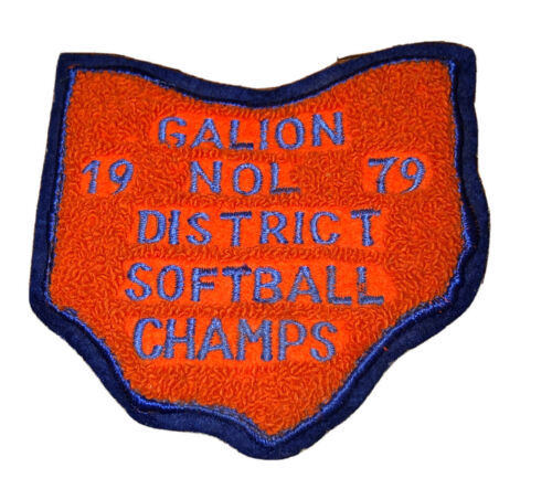 Galion, Ohio NOL 1979 District Softball Champs Patch / Shape Of Ohio Ora... - $46.45