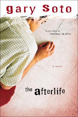 The Afterlife Hardcover 2003 by Gary Soto - $1.99