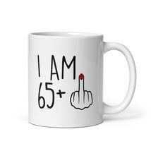 Funny 66 Year Old Gift Coffee Mug, I Am 65 Plus 1 Middle Finger For A 66th Birth - £14.13 GBP+