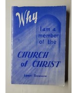 Why I Am A Member Of The Church Of Christ Leroy Brownlow Bible Study The... - £13.44 GBP