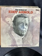 Eddy Arnold - The World of Eddy Arnold - RCA Victor 1973 - £5.62 GBP