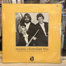 [CLASSICAL]~EXC LP~The MIAMI CHAMBER TRIO~Self Titled~{1977~AUDIOPHILE~I... - £9.37 GBP