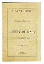 1886 Statement of the Financial Condition of the County of Knox  - £58.55 GBP