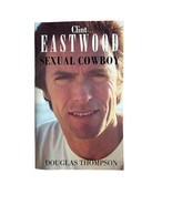 Clint Eastwood, Sexual Cowboy. Paperback Book. VGC - $8.22 CAD