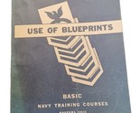 Vintage 1944 WW2 Era Use Of BluePrints Navy Training Courses NAVPERS 10621 - $6.88