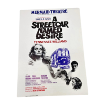 A Street Car Names Desire Sheila Gish Theater Play Flyer Mermaid Theatre... - £38.84 GBP