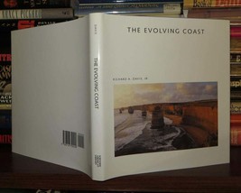 Davis, Richard A. The Evolving Coast 1st Edition 1st Printing - £51.90 GBP