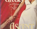 Ascent Into Hell Greeley, Andrew M. - $2.93