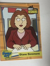 Diane Simmons Trading Card Family Guy #17 - £1.55 GBP