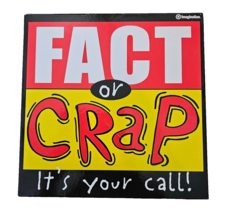 Imagination Fact Or Crap It's Your Call Board Game Excellent Used Condition FUN! - $9.94