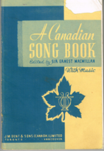 A Canadian Song Book With Music, w/Bay of Biscay, Ash Grove, Alouette, S... - $6.86