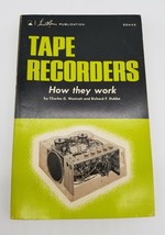 Tape Recorders How They Work Charles G. Westcott Richard F. Dubbe - £10.51 GBP