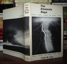 Lane, Frank W. The Elements Of Rage The Extremes Of Natural Violence 1st Editio - £52.19 GBP