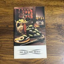 The Avocado Bravo By California Avocado Advisory Board Vintage Booklet R... - $18.00