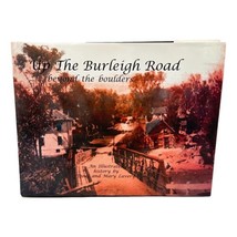 Local History Up The Burleigh Road HC DJ Lavery Kawartha Peterborough Ontario - $49.45