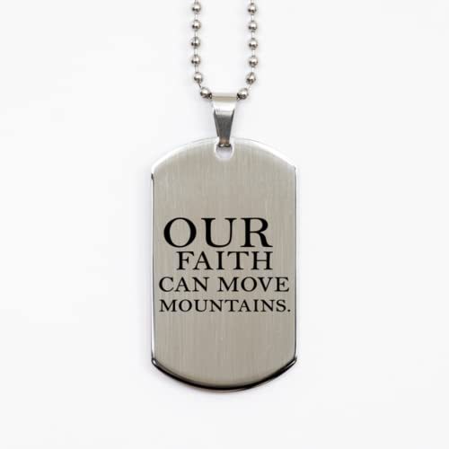 Motivational Christian Silver Dog Tag, Our Faith Can Move Mountains, Ins... - $19.55