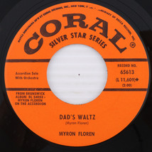 Myron Floren – The Royal One-Step / Dad&#39;s Waltz - 1967 45rpm Vinyl Recor... - $9.99