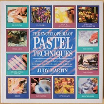 The Encyclopedia of Pastel Techniques: A Comprehensive A-Z Directory of Pastel T - $5.25