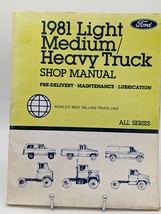 1981 Ford  Light Medium Heavy Truck Shop Manual - $14.70