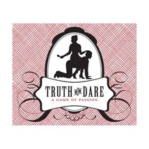 Truth or Dare: A Game of Passion Chronicle Books - $5.00