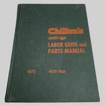 1975 Chiltons Labor Guide and Parts Manual Motor Cars Automobile Book Us... - $15.95