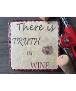 &quot;There is truth in wine&quot; tile coaster - £4.60 GBP