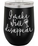 PhineFinds I Make Wine Disappear - 12oz wine tumbler with lid - Stainles... - £15.41 GBP