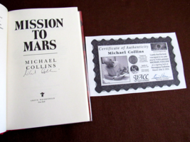Michael Collins Apollo 11 Astronaut Signed Auto 1ST Ed Mission To Mars Book Nova - £699.96 GBP