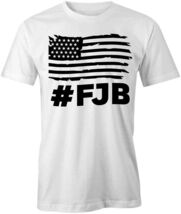 FBJ TShirt Tee S1WSA722 POLITICAL BIDEN LET'S GO BRANDON TRUMP REPUBLICAN - $15.14+
