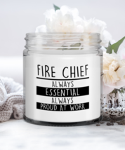 Funny Fire Chief Candle - Always Essential Always Proud At Work - 9 oz Candle  - £15.92 GBP
