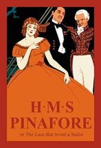 H.M.S. Pinafore, or The Lass That Loved A Sailor #2 - $19.97