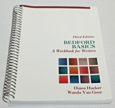 Bedford Basics : A Workbook for Writers Diana Hacker, Wanda Van Goor, Spiral - £10.18 GBP
