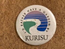Vintage Garden Kurisu Oregon Landscaper Pinback Pin 2.25&quot; - $4.15