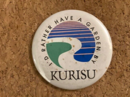 Vintage Garden Kurisu Oregon Landscaper Pinback Pin 2.25&quot; - £3.31 GBP