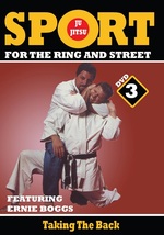 Jiu-Jitsu Ring &amp; Street Fighting #3 Taking the Back Rear DVD Ernie Boggs... - £18.31 GBP
