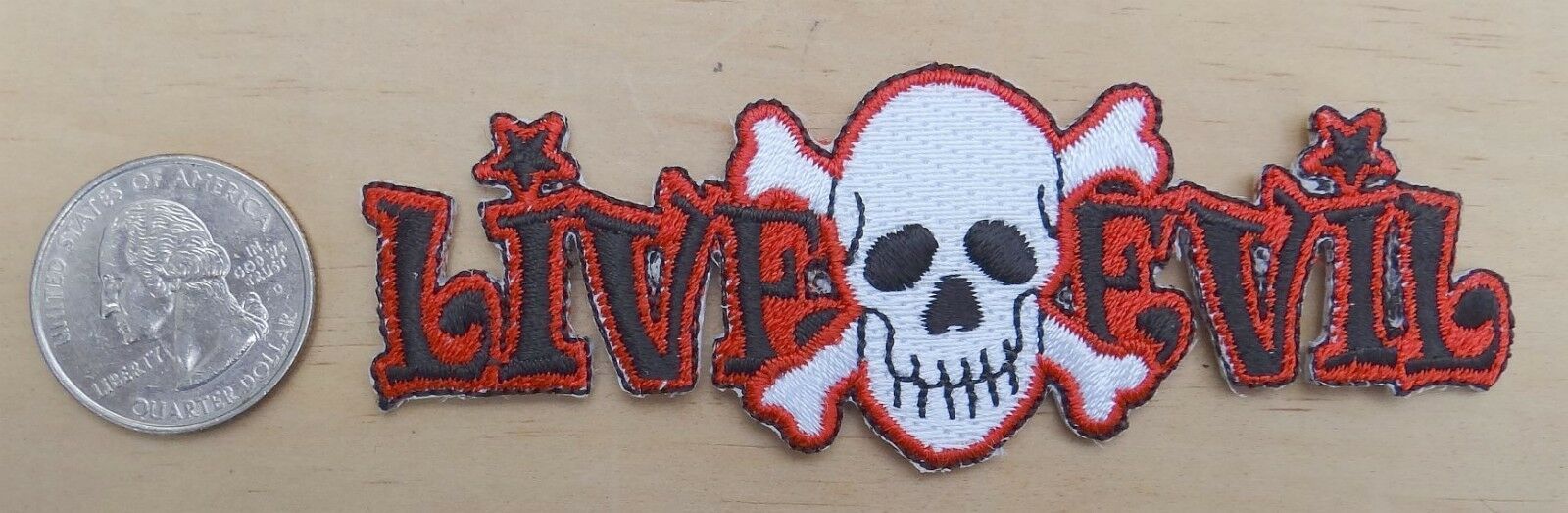 LIVE EVIL SKULL &amp; CROSSBONES IRON-ON / SEW-ON EMBROIDERED PATCH 4&quot;X 1 3/4&quot; - $4.29