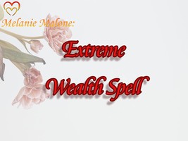 EXTREME Wealth Spell ~ Attract Financial Freedom, Unlimited Opportunitie... - £55.35 GBP