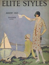 Original Vintage August 1925 Elite Styles Magazine Fresh To The Hobby! - £194.45 GBP