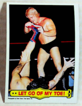 1985 Topps WWF Let Go Of My Toe! Wrestling Card #22 - Near Mint - £3.07 GBP