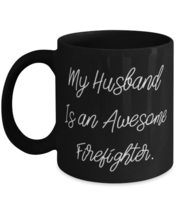 My Husband Is an Awesome Firefighter. 11oz 15oz Mug, Husband Present From Wife,  - £15.62 GBP+