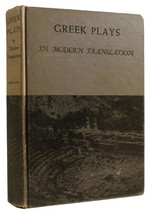 Dudley Fitts Greek Plays In Modern Translation 1st Edition 3rd Printing - £40.88 GBP