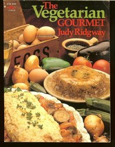 The Vegetarian Gourmet by Judy Ridgeway (1981, Paperback) - £4.28 GBP